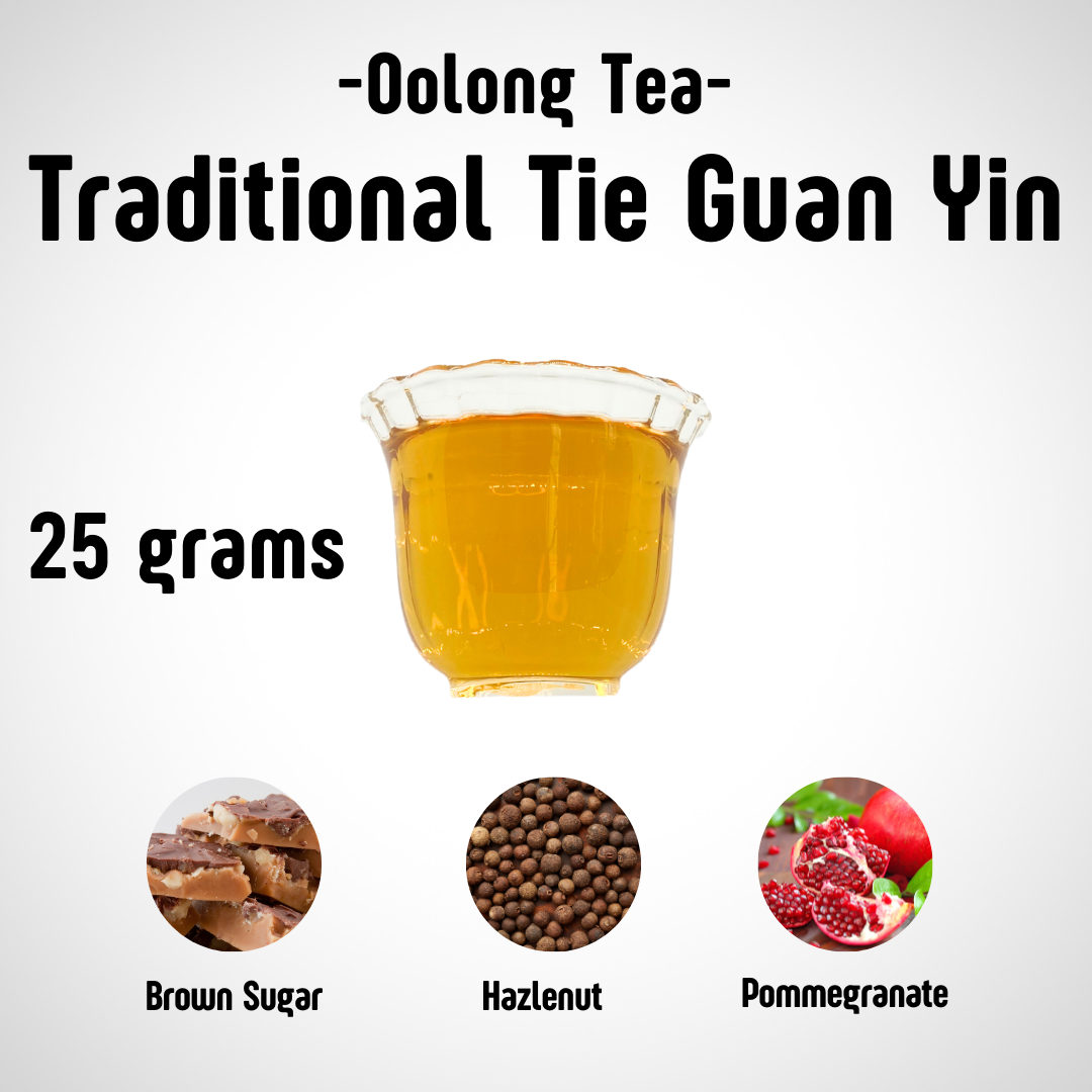Traditional Tie Guan Yin