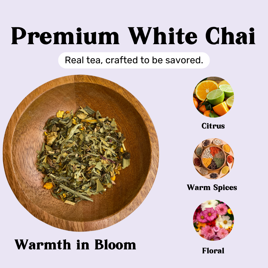Premium white chai  tea loose leaf Warmth in Bloom
