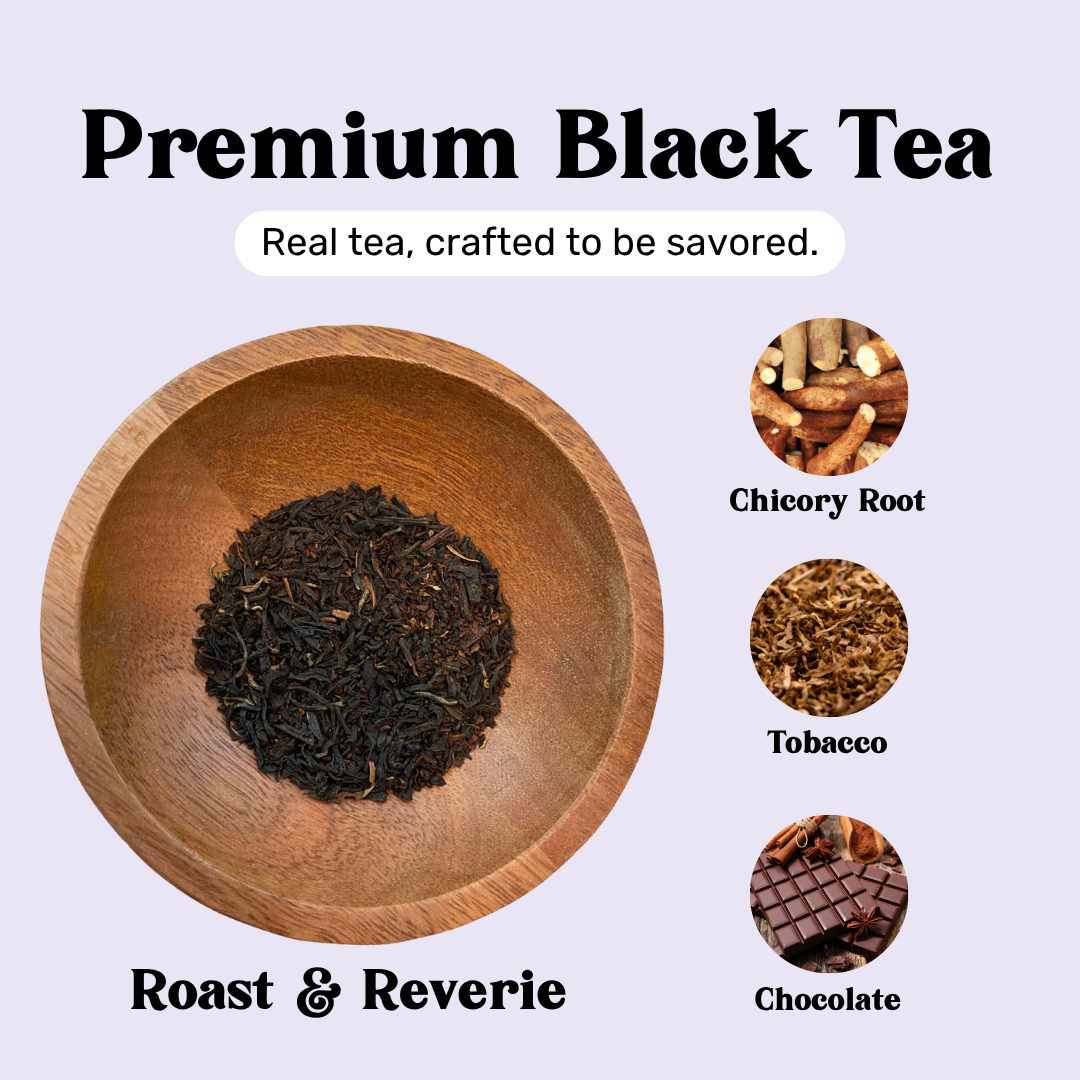 loose leaf roast and reverie tea